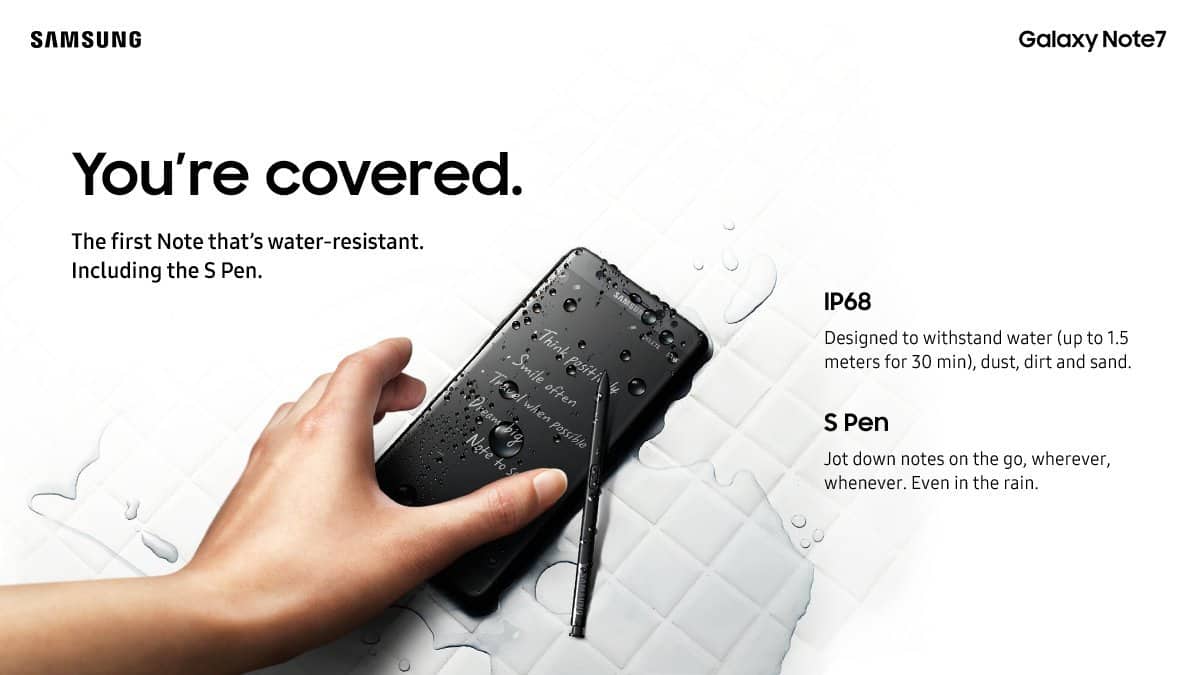 Galaxy Note 7, Water Resistant