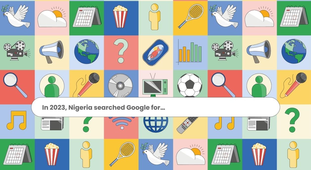 Google's trending searches in Nigeria of 2023