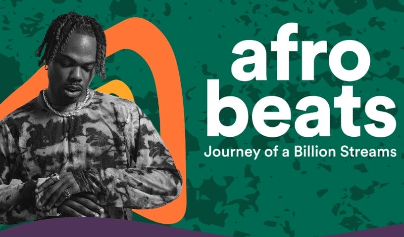 Spotify’s 'Afrobeats Journey to a Billion Streams' Site gets Fresh Updates